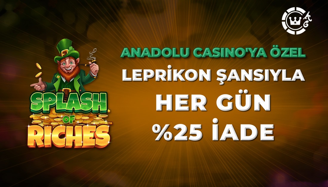 Anadolu Casino Para Çekme Limitleri, Anında Çekim Servisi